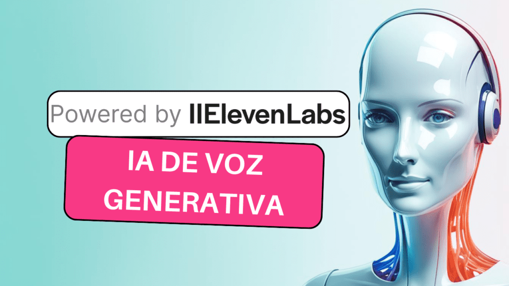 ElevenLabs IA de voz generativa